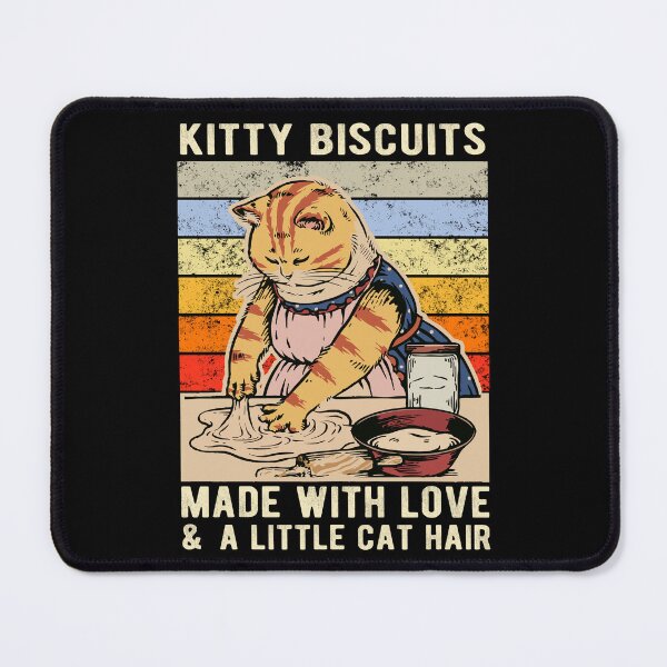 Item preview, Kitty Biscuits Made With Love And A Little Cat Hair Funny Baking Cat, Kitty lover Gift designed and sold by Davidbrg.