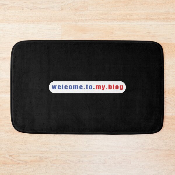 Item preview, Welcome To My Blog - Funny Quote designed and sold by FridPix.