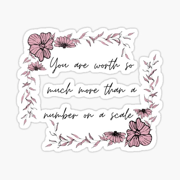 Item preview, You are worth so much more than a number on a scale designed and sold by dani-elle21.