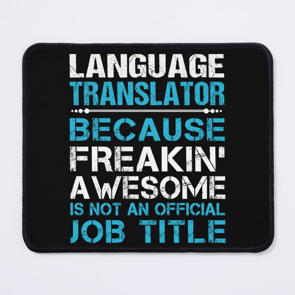 Item preview, Language Translator T Shirt - Freaking Awesome Job Gift Item Tee designed and sold by oetate4774.