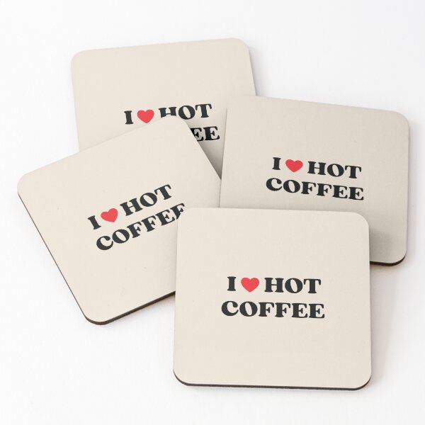 Item preview, I Love Hot Coffee | Coffee Lover designed and sold by Einstein12345.