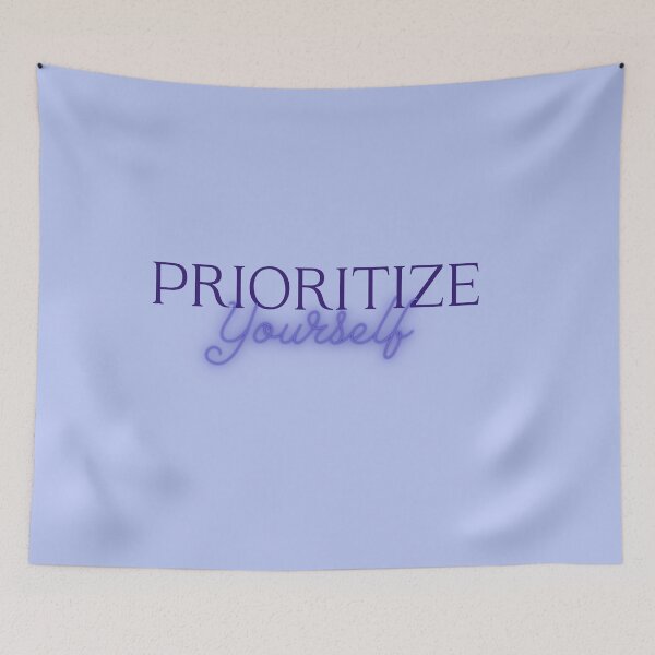 Item preview, Prioritize Yourself designed and sold by dani-elle21.