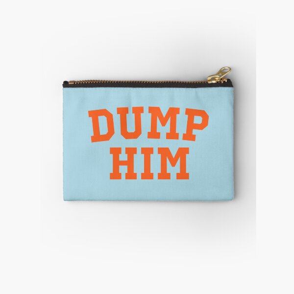 Item preview, Dump Him designed and sold by The Junto Shop.