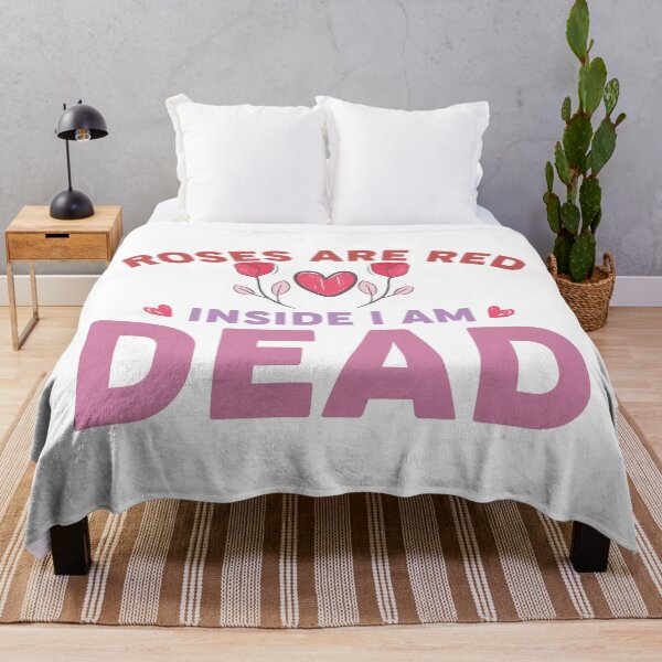 Item preview, Funny Valentines Day Quotes For Singles - Roses Are Red Inside I Am Dead designed and sold by Prince - Bestseller ★★★★★.