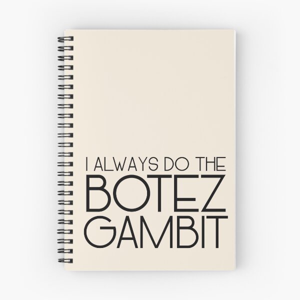 Item preview, Botez Gambit Is My Favorite Gambit - black text designed and sold by itisjakob.