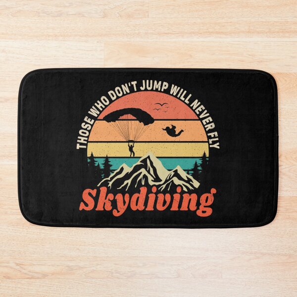 Item preview, Funny Skydiving Those Who Don't Jump Will Never Fly Skydiver designed and sold by PROMEN Creativity.
