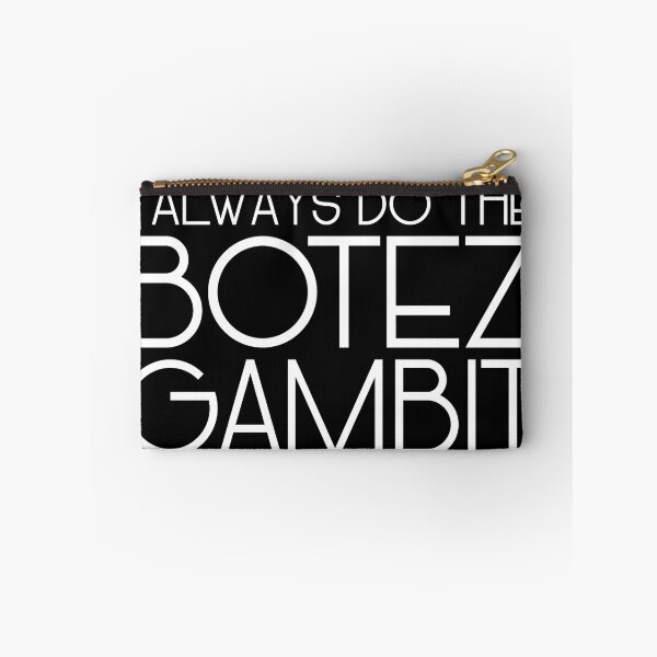 Item preview, Botez Gambit Is My Favorite Gambit - white text designed and sold by itisjakob.