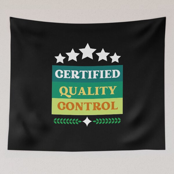 Item preview, Certified Quality Control designed and sold by TopChoiceMerch.