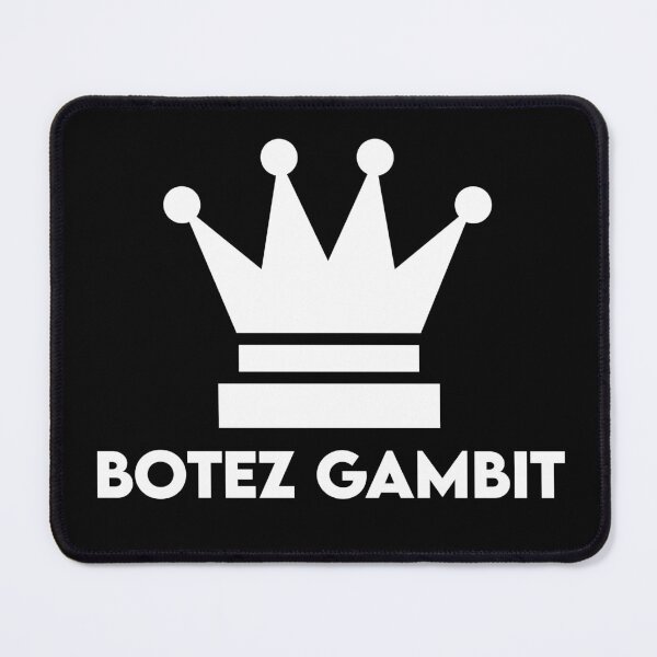 Item preview, Botez Gambit Is My Favorite Gambit designed and sold by itisjakob.