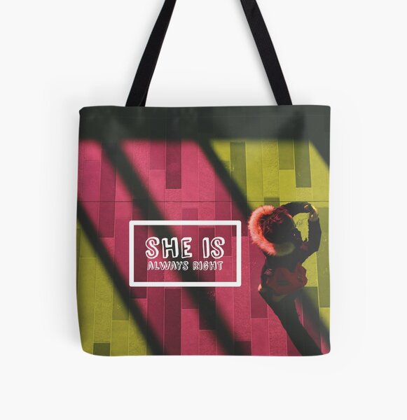 "She is Always Right" - pg. 47 All Over Print Tote Bag