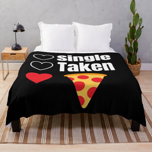 Item preview, Single Taken Pizza, Pizza is my valentine designed and sold by Xpressnme.