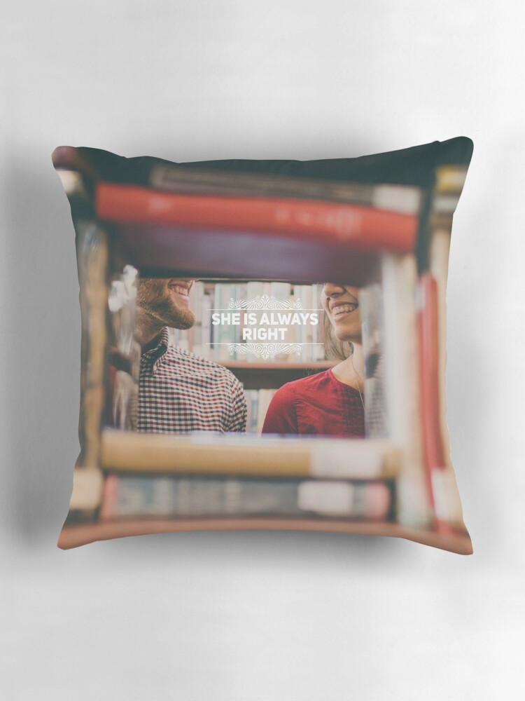 Thumbnail 3 of 4, Pillow, "She is Always Right" - pg. 51 designed and sold by imamahn.
