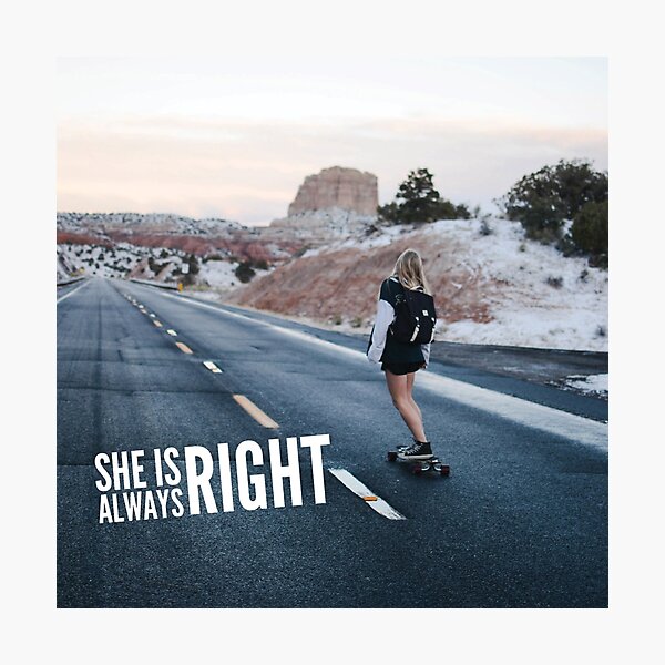 "She is Always Right" - pg. 65 Photographic Print