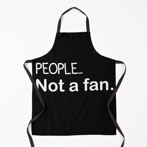 Item preview, People not a fan | I don't like people  designed and sold by e-mad ⭐⭐⭐⭐⭐.