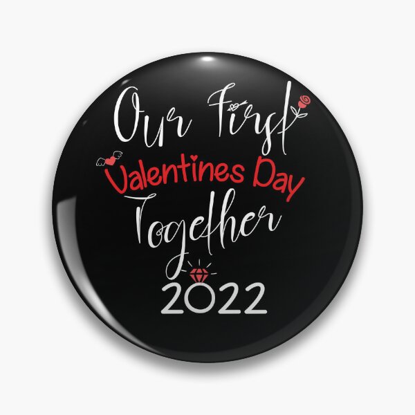 Item preview, Our First Valentines Day Together 2022 | Valentine's Gifts for your Lovers designed and sold by smile20001.