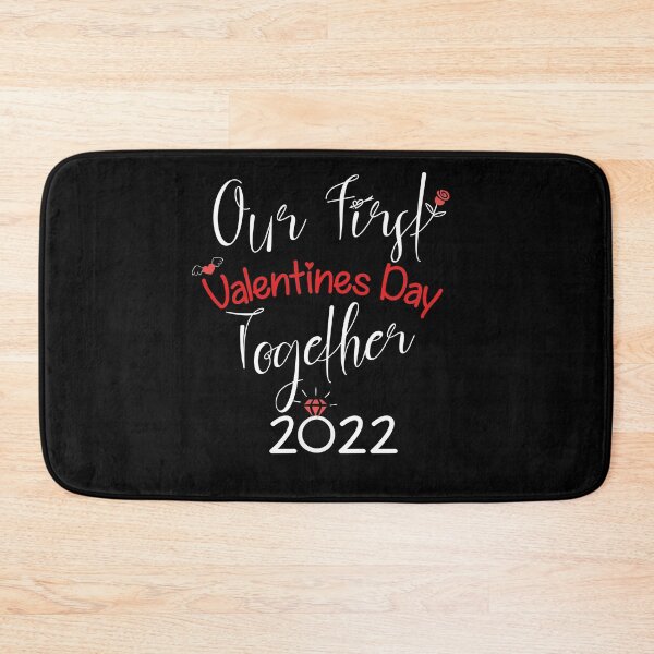 Item preview, Our First Valentines Day Together 2022 | Valentine's Gifts for your Lovers designed and sold by smile20001.