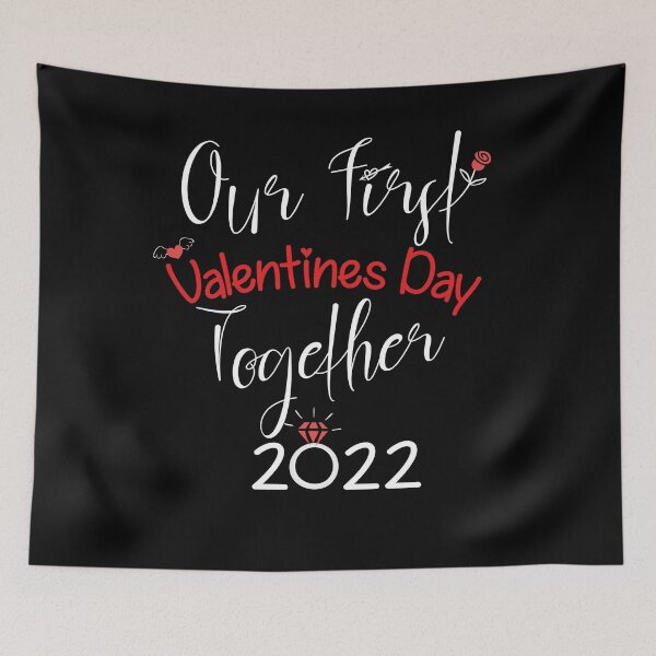 Item preview, Our First Valentines Day Together 2022 | Valentine's Gifts for your Lovers designed and sold by smile20001.