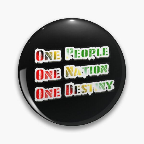 Item preview, 1 People 1 Nation 1 Destiny designed and sold by RidwanYusuf.