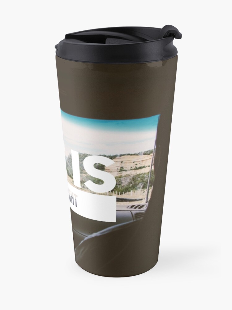 Alternate view of "She is Always Right" - pg. 90 Travel Coffee Mug