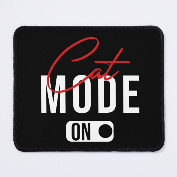 Item preview, Funny Cute Cat, Cat Mode On, Cool Cat Mom Gifts designed and sold by AYACHI90.