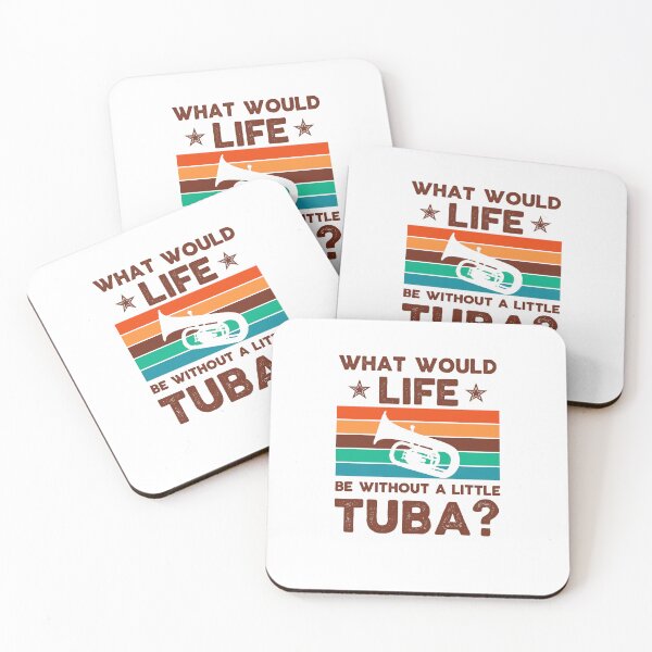 Item preview, Tuba Player Gift, tuba moms What would life be without a little tuba tubaist Funny Musician  Band Gift  Funny Rude Offensive saying, designed and sold by joygift369.