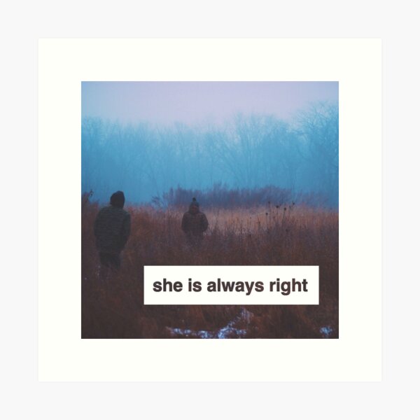 "She is Always Right" - pg. 117 Art Print