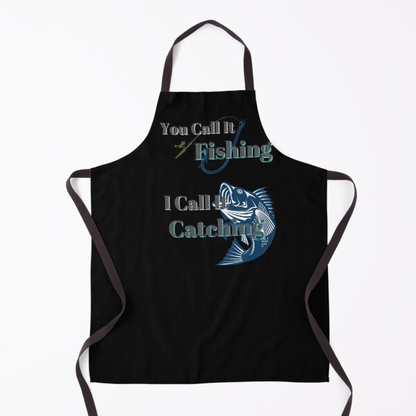Item preview, You Call It Fishing I Call It Catching designed and sold by Fabuluss4Life.