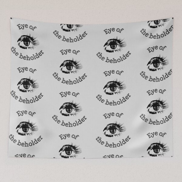 Item preview, Eye of the beholder designed and sold by burnettshirts.