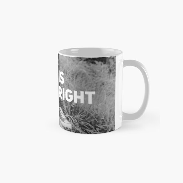 "She is Always Right" - pg. 33 Classic Mug
