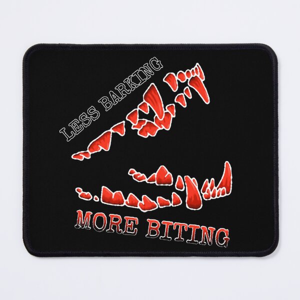 Item preview, LESS BARKING, MORE BITING designed and sold by KatzenbarZeit.