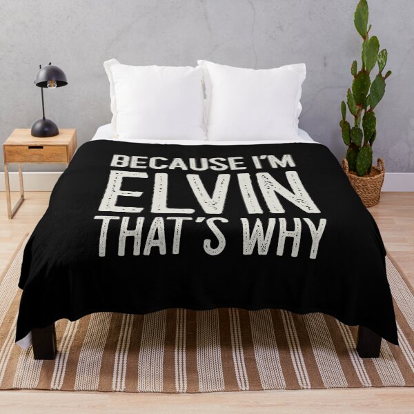 Item preview, Because I’m Elvin That’s Why Funny Personalized Name designed and sold by MariosNydras.