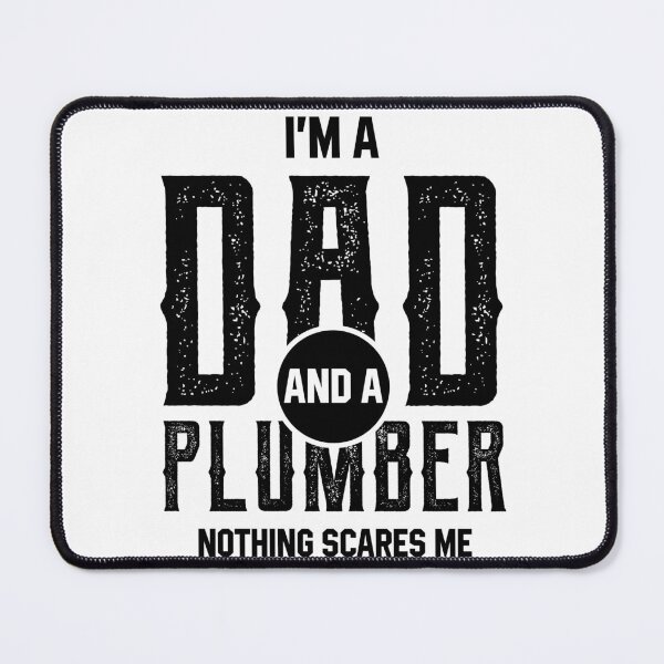 Item preview, I'm A Dad And Plumber - Funny Job designed and sold by DiogoCalheiros.