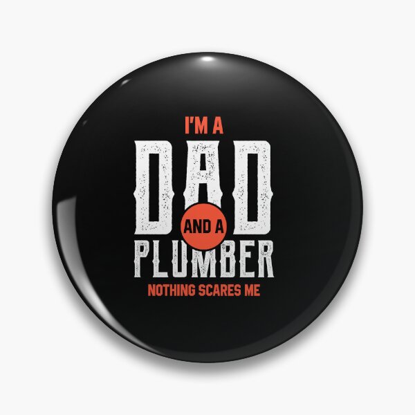 Item preview, I'm A Dad And Plumber - Funny Job designed and sold by DiogoCalheiros.