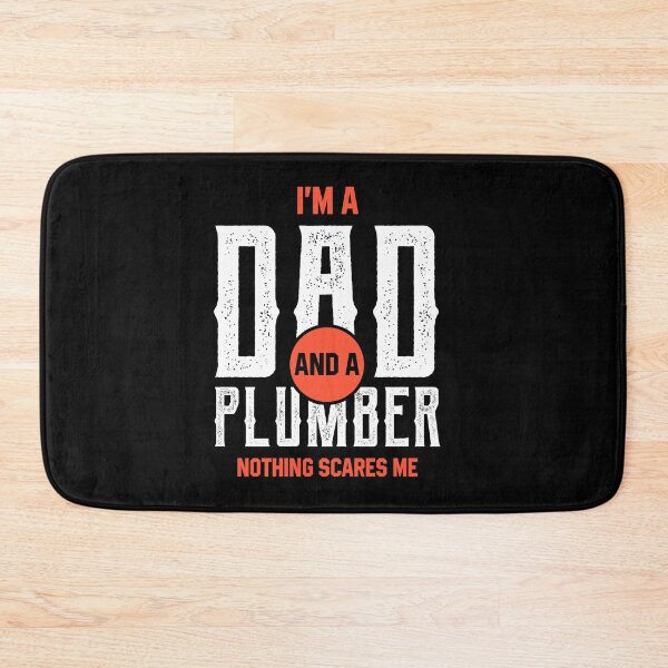 Item preview, I'm A Dad And Plumber - Funny Job designed and sold by DiogoCalheiros.