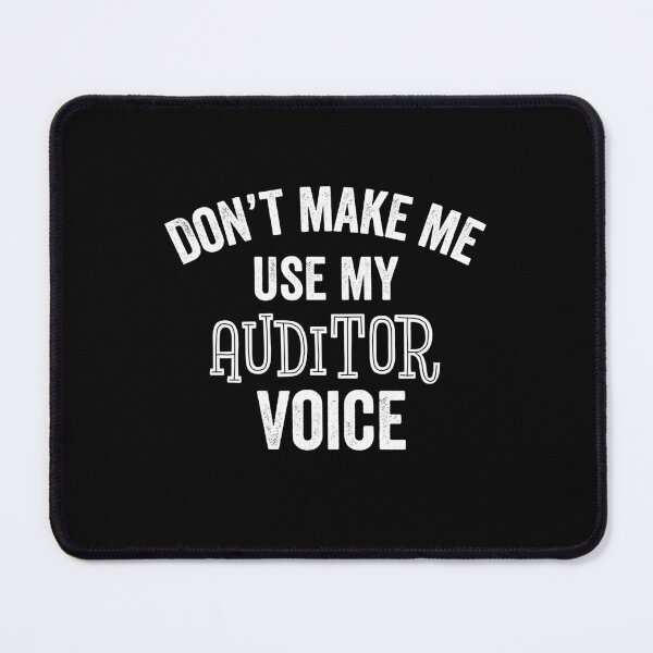 Item preview, Funny Auditor Voice Sarcastic Accountant Auditing Gift designed and sold by carlhunt99.