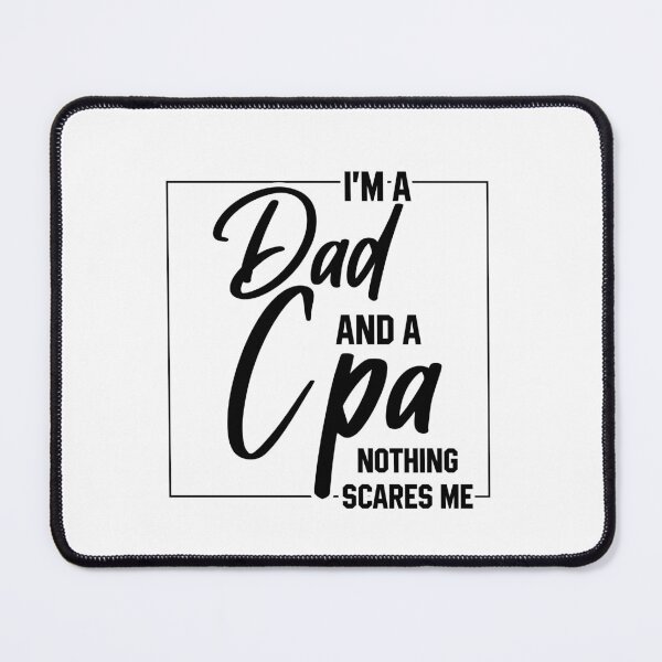 Item preview, I'm A Dad And CPA - Funny Job designed and sold by DiogoCalheiros.