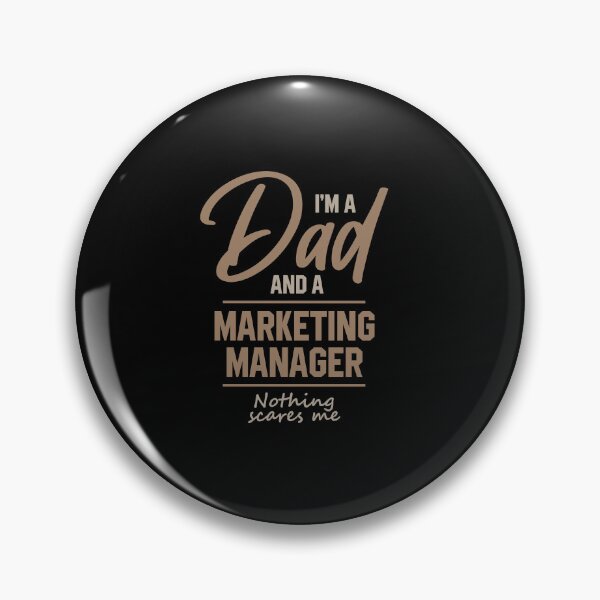 Item preview, I'm A Dad And Marketing Manager - Funny Job designed and sold by DiogoCalheiros.