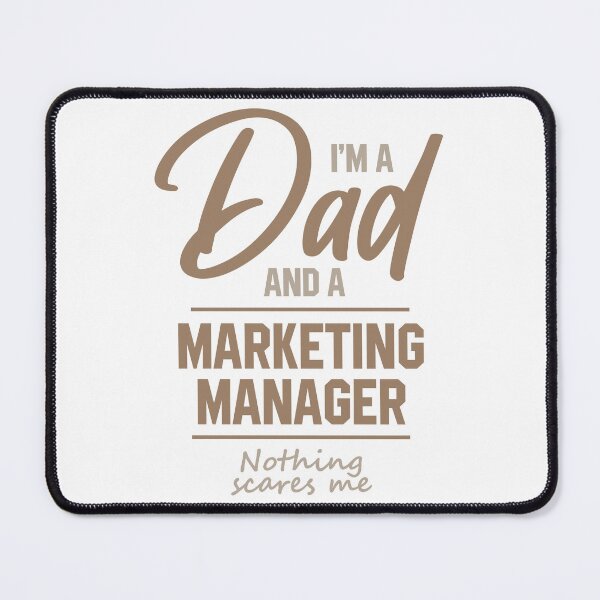 Item preview, I'm A Dad And Marketing Manager - Funny Job designed and sold by DiogoCalheiros.