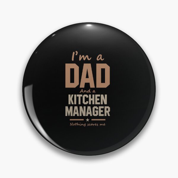 Item preview, I'm A Dad And Kitchen Manager - Funny Job designed and sold by DiogoCalheiros.