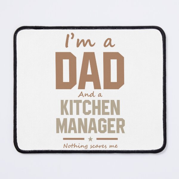 Item preview, I'm A Dad And Kitchen Manager - Funny Job designed and sold by DiogoCalheiros.