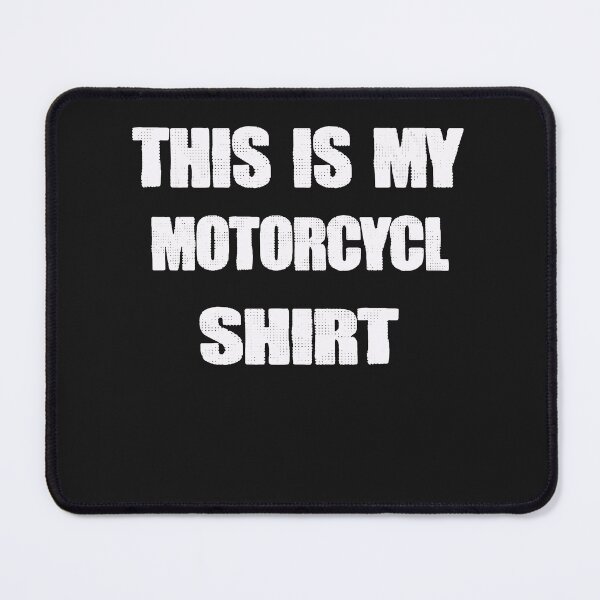 Item preview, This is My motorcycle shirt designed and sold by momshow.