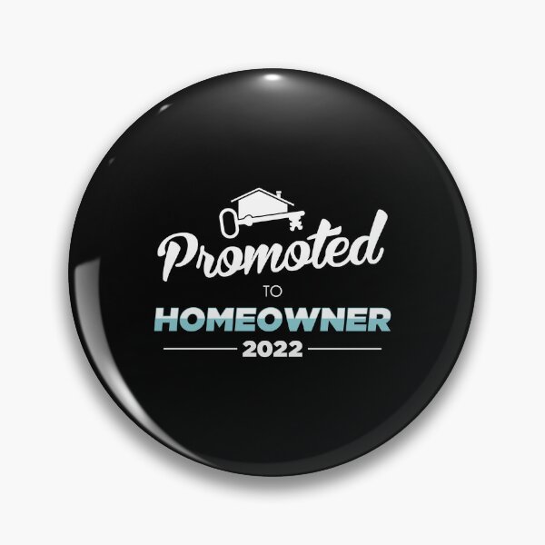 Item preview, New House Housewarming Party Promoted To Homeowner 2022 product designed and sold by jakehughes2015.