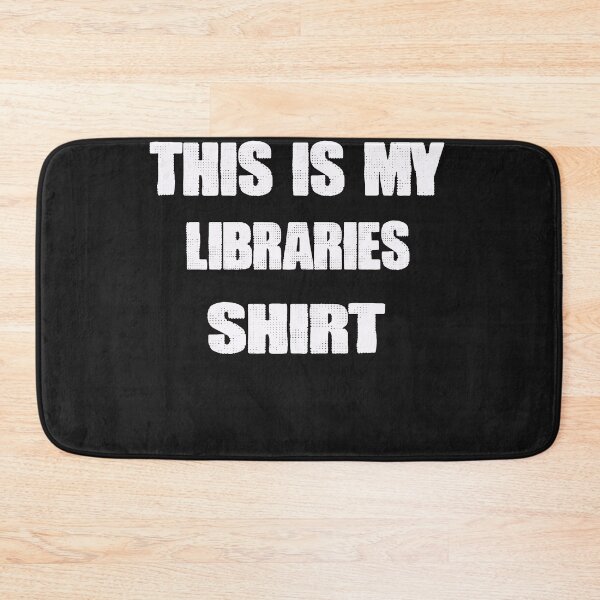 Item preview, This is My libraries shirt designed and sold by momshow.
