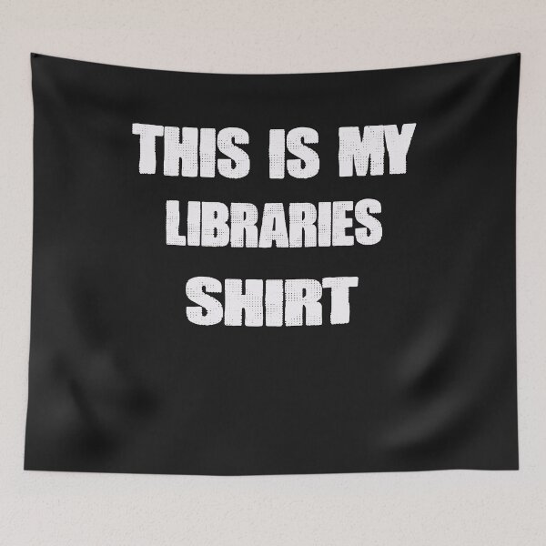 Item preview, This is My libraries shirt designed and sold by momshow.