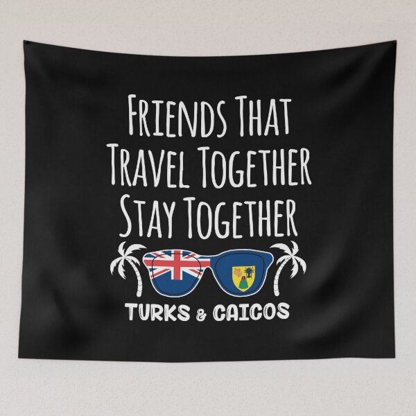 Item preview, Friends That Travel Turks and Caicos Girls Trip print designed and sold by jakehughes2015.