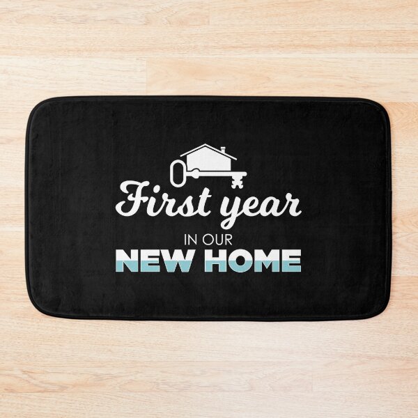 Item preview, First Year New House New Homeowner design designed and sold by jakehughes2015.