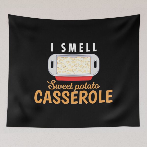 Item preview, I Smell Sweet Potato Casserole Thanksgiving Food print designed and sold by jakehughes2015.