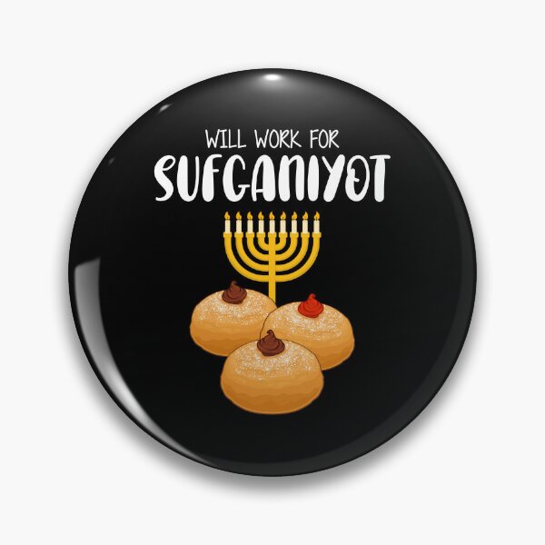 Item preview, Funny Hanukkah Menorah Will Work For Sufganiyot product designed and sold by jakehughes2015.
