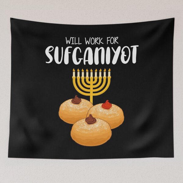 Item preview, Funny Hanukkah Menorah Will Work For Sufganiyot product designed and sold by jakehughes2015.