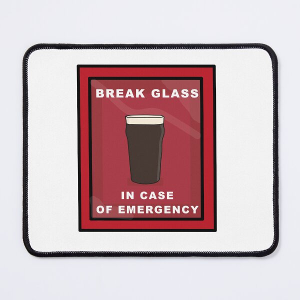 Item preview,  Break glass in emergency pint of stout designed and sold by Captain-Jackson.